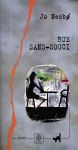 Rue Sans-souci - Jo Nesbø - Gaïa Éditions - 2004